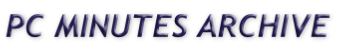 PC MINUTES ARCHIVE